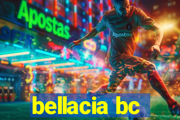 bellacia bc